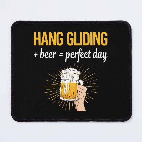 Item preview, Beer Perfect Day Hang Gliding Glider designed and sold by WigglesDailey.