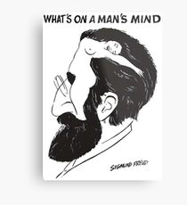 what on a man's mind Metal Print