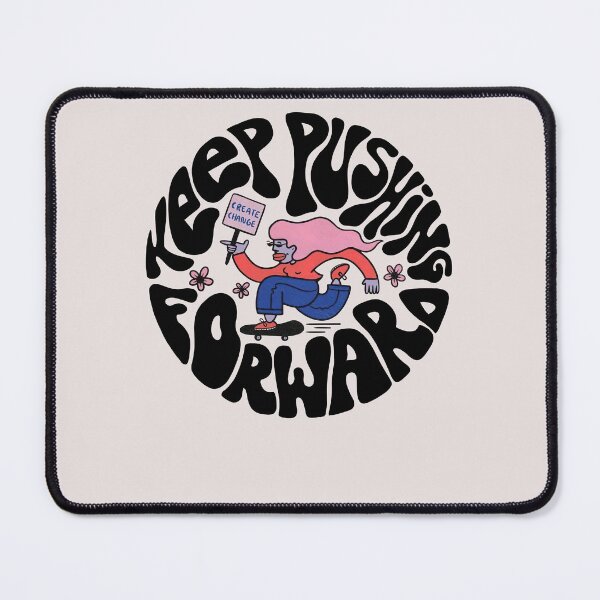 Item preview, Keep Pushing Forward Funny Quotes designed and sold by tammyrange.