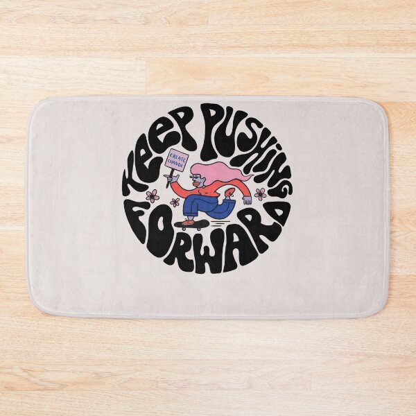 Item preview, Keep Pushing Forward Funny Quotes designed and sold by tammyrange.