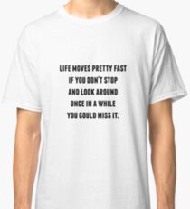 Ferris Bueller - La vie bouge assez vite T-shirt classique