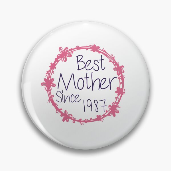 Item preview,  Best Mother Since 1987 designed and sold by medbdj.