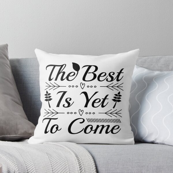 Item preview, Mentor,The best is yet to come designed and sold by Kilakila.
