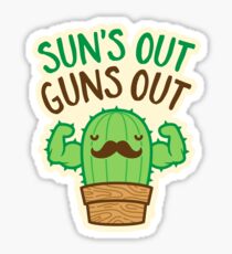 Sun's Out Guns Out Macho Cactus Sticker