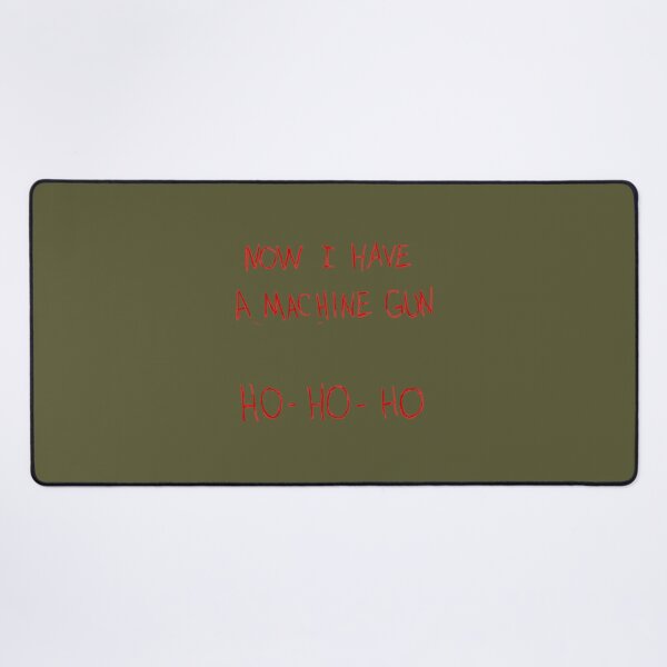 Item preview, Now I Hae A Machine Gun Ho-Ho-Ho designed and sold by LatreseyaMorale.