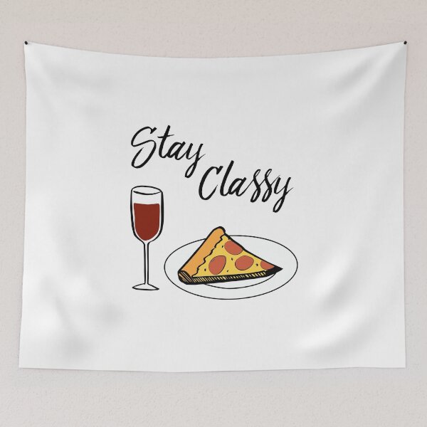 Item preview, Stay Classy - Pizza and Wine designed and sold by Purpleandorange.