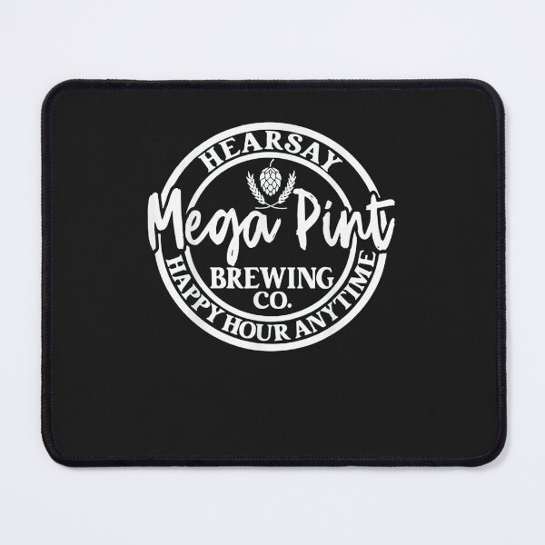 Item preview, Hearsay Isn't Happy Hour Anytime Mega Pint designed and sold by haxinhnezy.