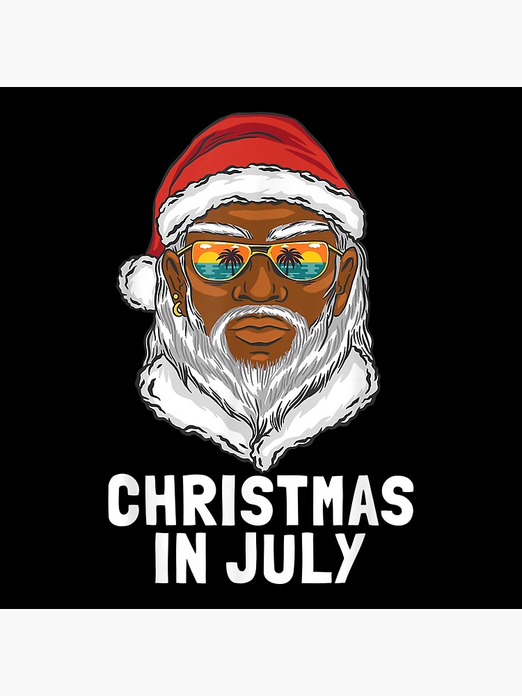 "Funny Christmas in July Santa Sunglasses Summer vacation" Poster for