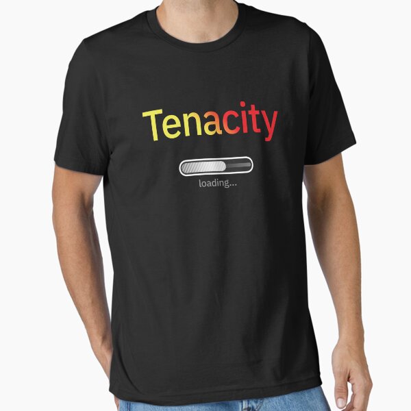 Item preview, Tenacity Loading… designed and sold by UltraQuirky.