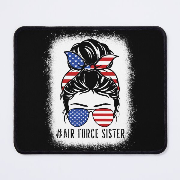 Item preview, Air Force Sister Messy Bun Sunglasses Military Veterans Day designed and sold by AlbredaAE.