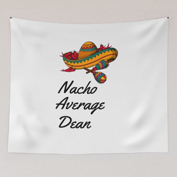 Item preview, Nacho Average Dean  designed and sold by Yay Design.