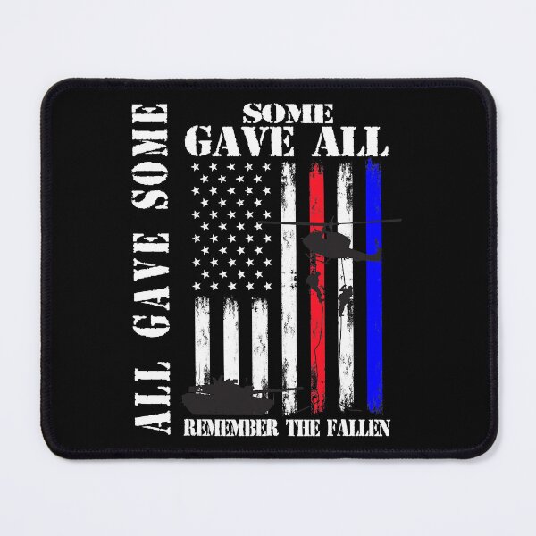 Item preview, All Gave Some Some Gave All Remember The Fallen Veterans Day designed and sold by AlbredaAE.