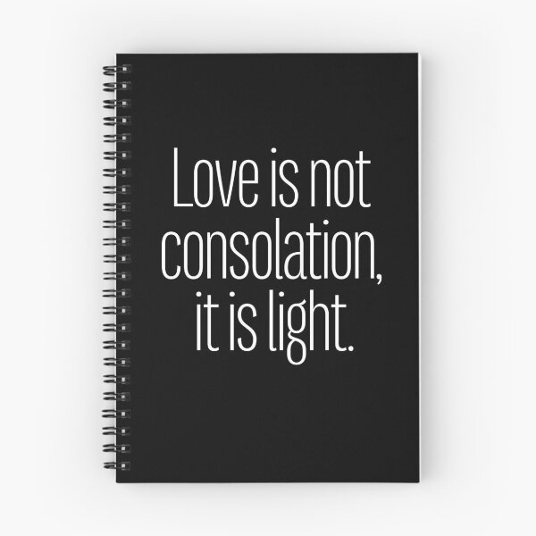 Item preview, Love is not consolation, it is light. v.9 designed and sold by x1brett.