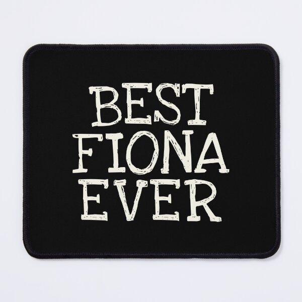 Item preview, Best Fiona Ever Funny Personalized Name designed and sold by MariosNydras.