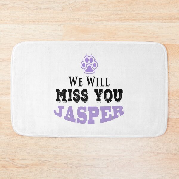 Artikelvorschau, Jasper Dog, wir werden dich vermissen entworfen und verkauft von PodiShawna.