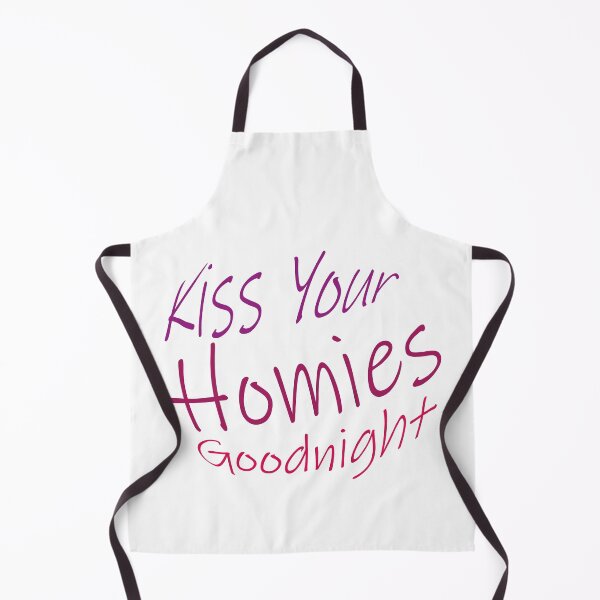 Item preview, Kiss Your Homies Goodnight designed and sold by oussama ajrhough.