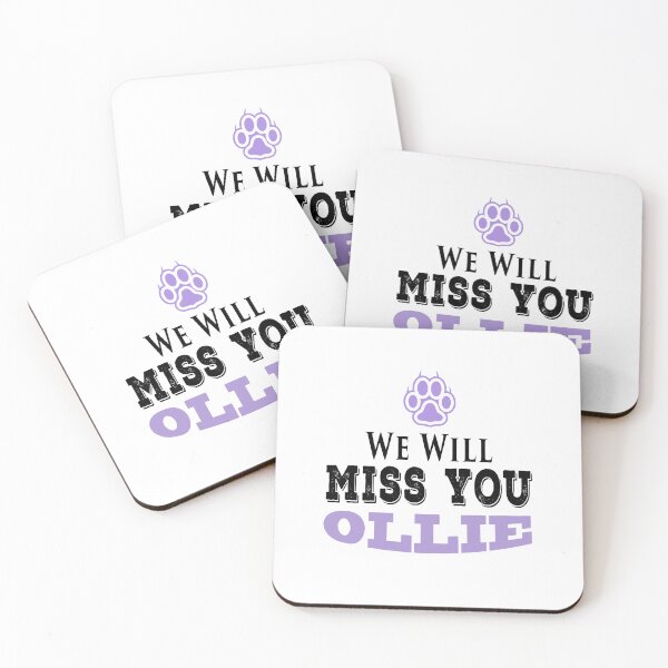 Item preview, Ollie Dog We Will Miss You designed and sold by PodiShawna.