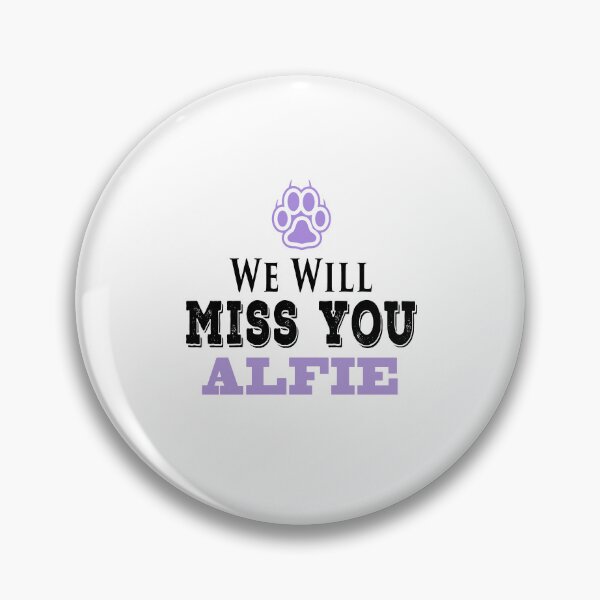 Item preview, Alfie Dog We Will Miss You designed and sold by PodiShawna.