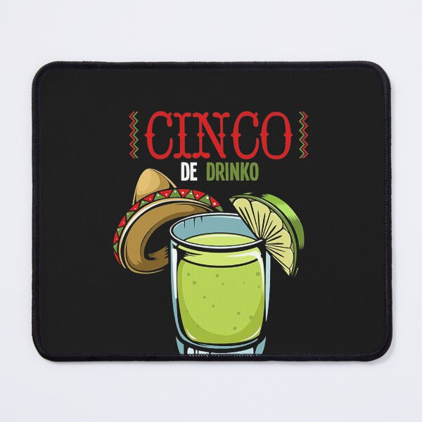 Item preview, Cinco De Drinko designed and sold by lamviec1984.