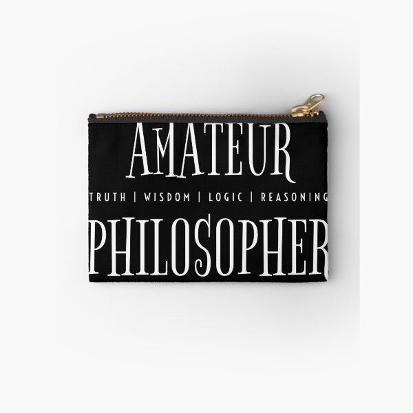 Item preview, Truth Wisdom Logic Reasoning Amateur Philosopher designed and sold by Yiorgos Designs.
