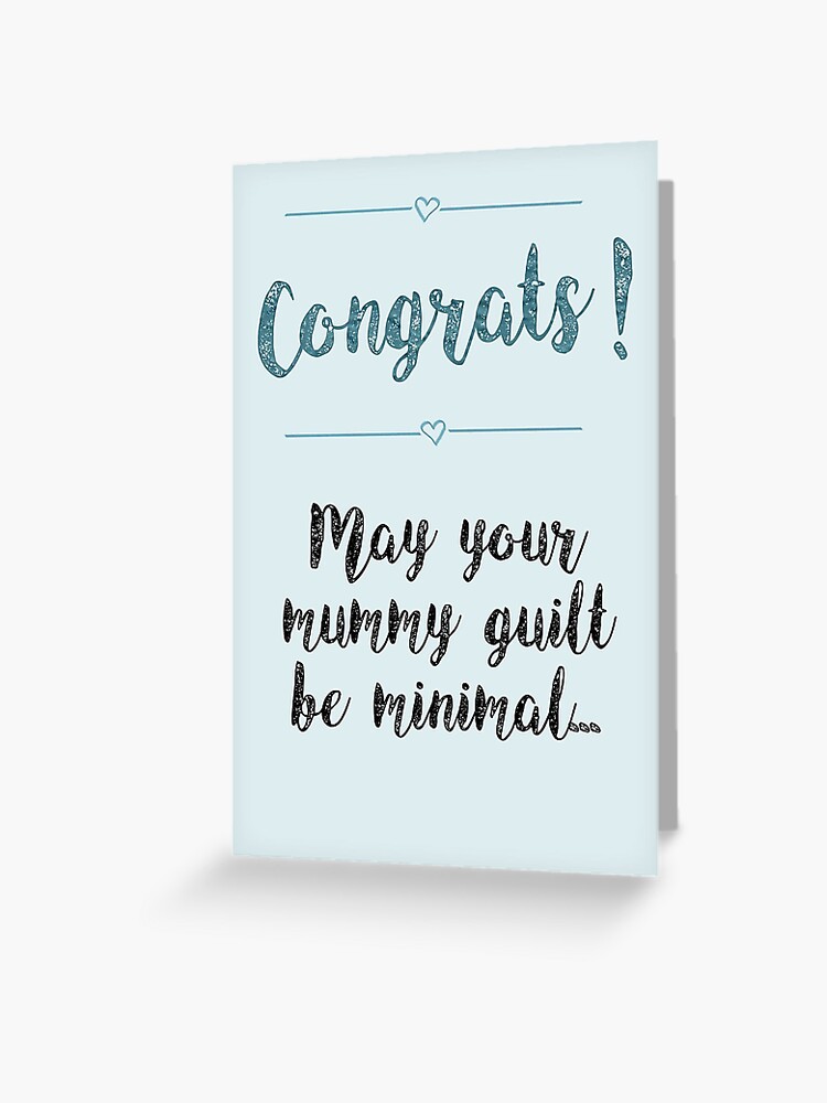 Tarjetas De Felicitacion Felicidades Al Nuevo Bebe Culpa De La Momia De Mirandamade Redbubble