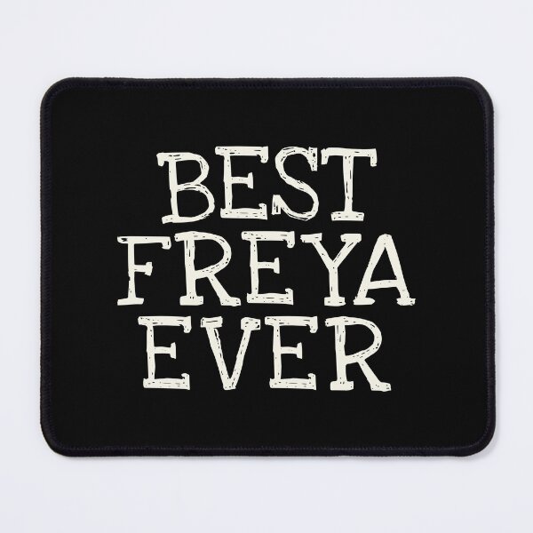 Item preview, Best Freya Ever Funny Personalized Name designed and sold by MariosNydras.