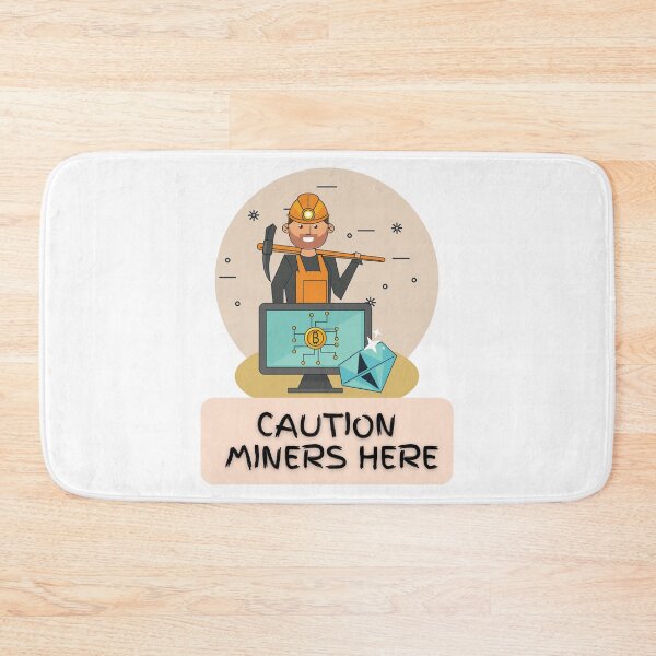 Item preview, Caution Bitcoin Miners and Mining Here designed and sold by Quirky Dez.