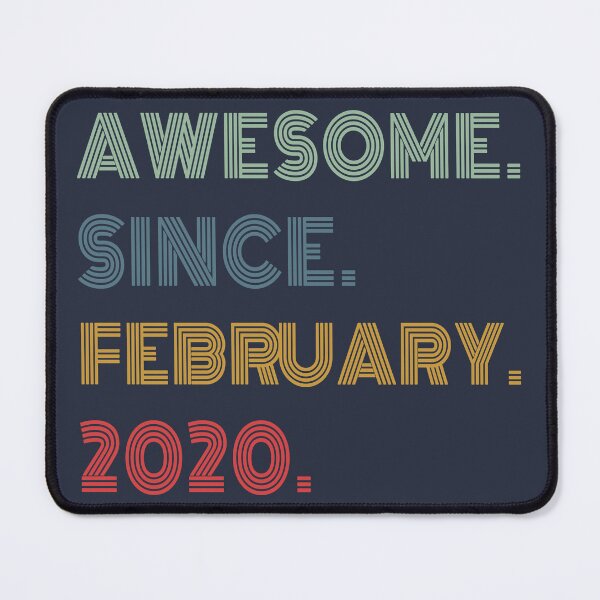 Item preview, Awesome Since February 2020 Funny Birthday Gift designed and sold by Artsy Fun.