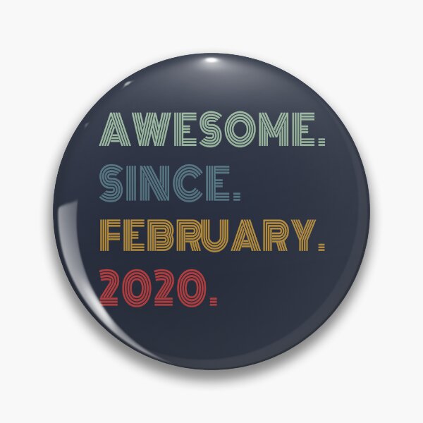Item preview, Awesome Since February 2020  Funny Birthday Gift designed and sold by Artsy Fun.