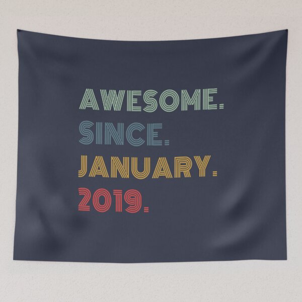 Item preview, Awesome Since January 2019 Funny Birthday Gift designed and sold by Artsy Fun.