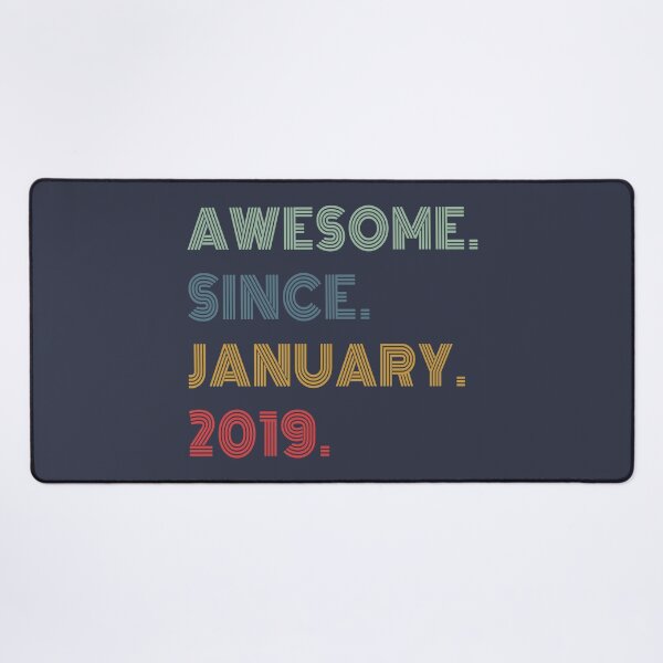 Item preview, Awesome Since January 2019 Funny Birthday Gift designed and sold by Artsy Fun.
