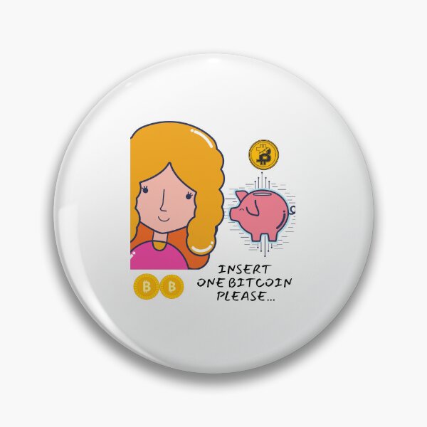 Item preview, Insert One Bitcoin Please designed and sold by Quirky Dez.