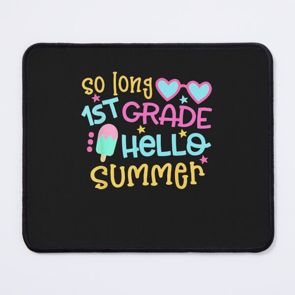 Item preview, So Long 1st Grade Hello Summer designed and sold by sudongayoo.