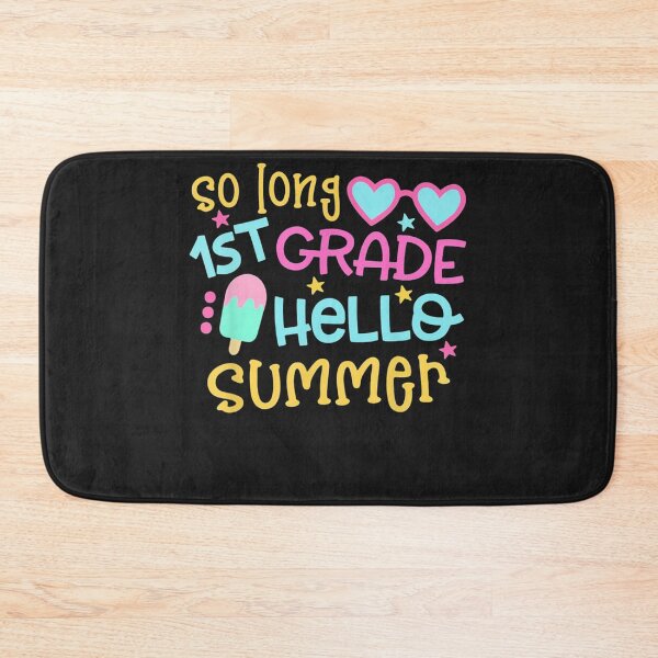 Item preview, So Long 1st Grade Hello Summer designed and sold by sudongayoo.