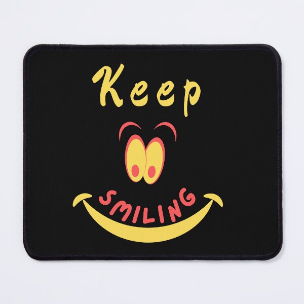 Item preview, keep smiling| keep on smiling| Mr. Fun, Happy designed and sold by Glitches 16.