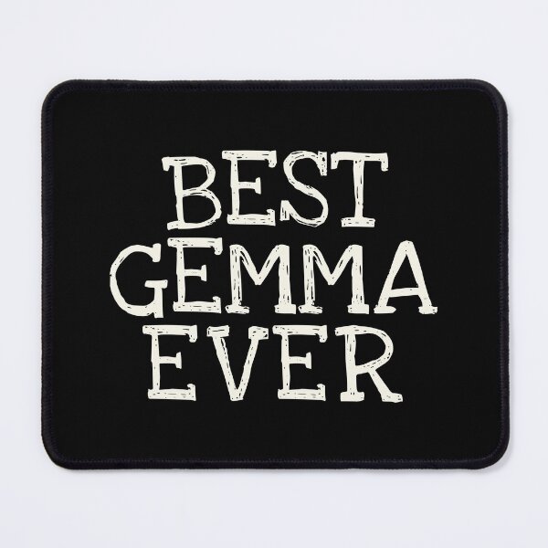 Item preview, Best Gemma Ever Funny Personalized Name designed and sold by MariosNydras.