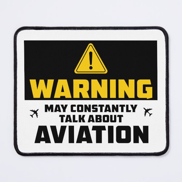 Item preview, Funny Aviation Warning Sign Talk About Aviation - Airplanes Lover - Aviator Quote designed and sold by Ikaroots.