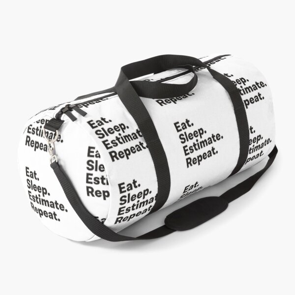 Item preview, Eat Sleep Estimate Repeat designed and sold by teesaurus.