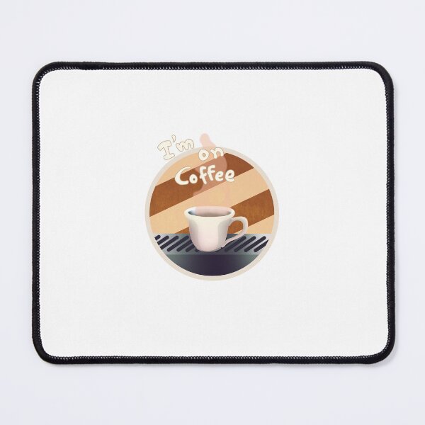 Item preview, I'm on Coffee sticker (Mocca) designed and sold by Carajillo.