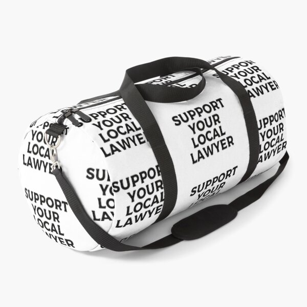 Item preview, Support Your Local Lawyer designed and sold by teesaurus.