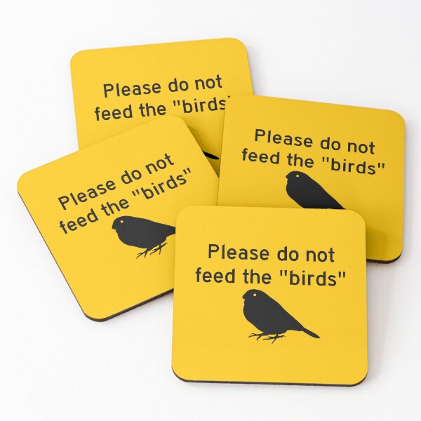 Item preview, Please do not feed the "birds" designed and sold by WillGriff.