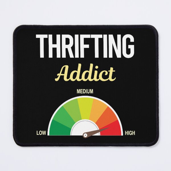 Item preview, Addict Thrifting Thrift designed and sold by FrankVitgenos0.