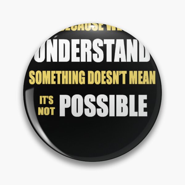 Item preview, Just Because We Don't Understand Something.... Classic T-Shirt designed and sold by YusufRuiter.