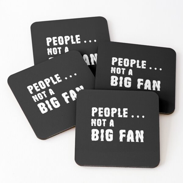 Item preview, PEOPLE  NOT A BIG FAN BIGFOOT / SASQUATCH / YETI  designed and sold by Affyboss6.