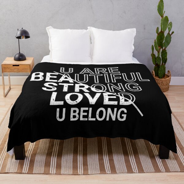 Item preview, you are beautiful strong loved you belong (white color text) designed and sold by Ovrostore.