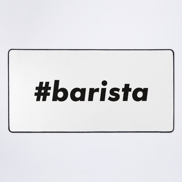 Item preview, #barista designed and sold by teesaurus.