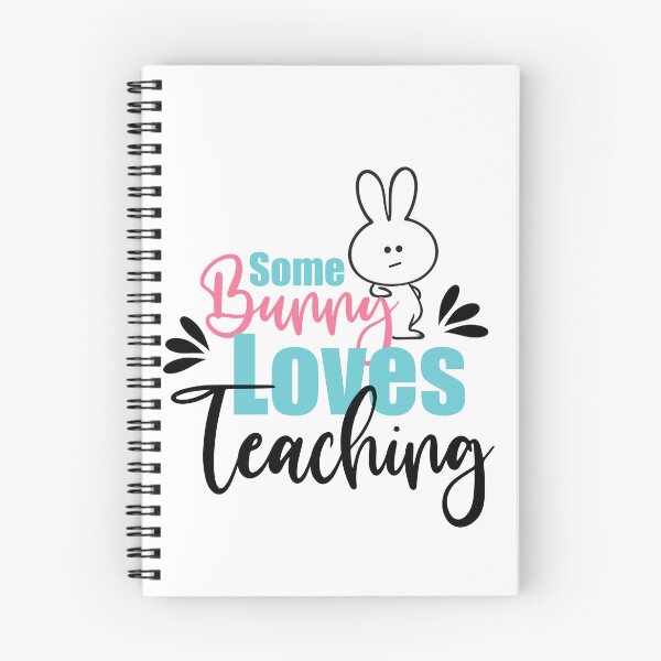 Item preview, Some Bunny loves teaching  designed and sold by Dinablal.