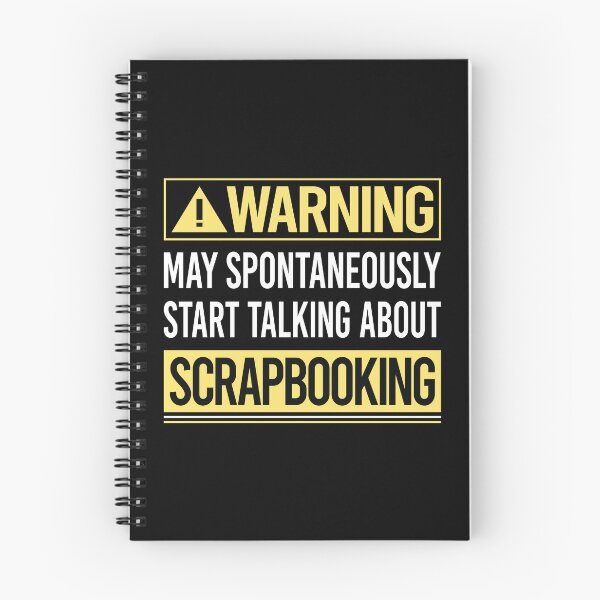Item preview, Warning About Scrapbooking Scrapbook Scrapbooker designed and sold by WrightTrouble.