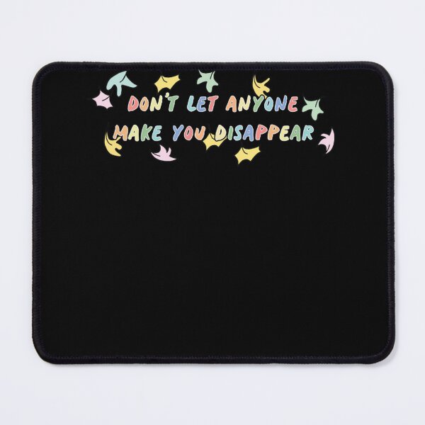 Item preview, Don't Let Anyone Make You Disappear Classic T-Shirt designed and sold by YusufRuiter.