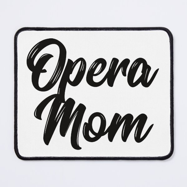 Item preview, Opera Mom designed and sold by teesaurus.